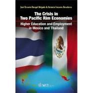 The Crisis in Two Pacific Rim Economies: Higher Education an..., 9781845646325
