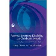 Parental Learning Disability and Children's Needs : Family E..., 9781843106326