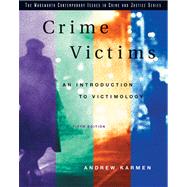 Crime Victims : An Introduction to Victimology,9780534616328 Crime Victims : An Introduction to Victimology,9780534616328