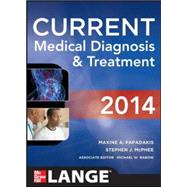 CURRENT Medical Diagnosis and Treatment 2014,9780071806336 CURRENT Medical Diagnosis and Treatment 2014,9780071806336