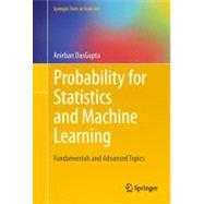 Probability for Statistics and Machine Learning : Fundamenta..., 9781441996336
