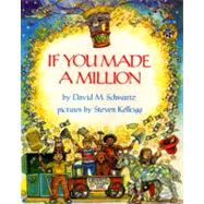 If You Made a Million,9780688136345 If You Made a Million,9780688136345
