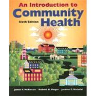 An Introduction to Community Health,9780763746346 An Introduction to Community Health,9780763746346