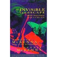 The Invisible Landscape: Mind, Hallucinogens, and the I Chin..., 9780062506351