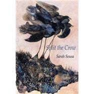 Split the Crow