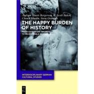 The Happy Burden of History: From Sovereign Impunity to Resp..., 9783110246360