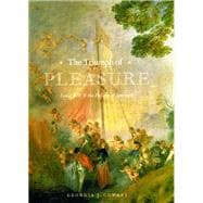 The Triumph of Pleasure: Louis XIV & The Politics of Spectac..., 9780226116389