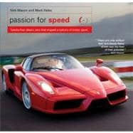 Passion for Speed : Twenty-Four Classic Cars that Shaped a C..., 9781847326393