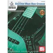 Essential Blues Bass Grooves Book/CD Set : An Essential Stud..., 9780786676408