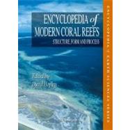 Encyclopedia of Modern Coral Reefs : Structure, Form and Pro..., 9789048126408