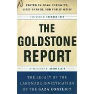 The Goldstone Report: The Legacy of the Landmark Investigati..., 9781568586410