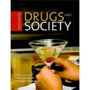 Drugs and Society,9780763756420 Drugs and Society,9780763756420