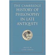 The Cambridge History of Philosophy in Late Antiquity 2 Volu..., 9780521876421
