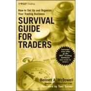 Survival Guide for Traders : How to Set up and Organize Your..., 9780470436424