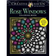 Creative Haven Rose Windows Coloring Book Create Illuminated