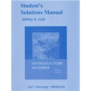 Student's Solutions Manual for Introductory Algebra,9780321576439 Student's Solutions Manual for Introductory Algebra,9780321576439