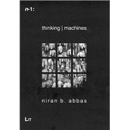 Thinking Machines : Discourses of Artificial Intelligence, 9783825896447