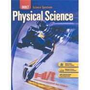 Holt Science Spectrum: Physical Science,9780030936449 Holt Science Spectrum: Physical Science,9780030936449