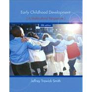 Early Childhood Development : A Multicultural Perspective,9780135016466 Early Childhood Development : A Multicultural Perspective,9780135016466