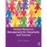 Human Resource Management for the Hospitality and Tourism Industries,9780080966489 Human Resource Management for the Hospitality and Tourism Industries,9780080966489