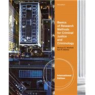 Basics of Research Methods for Criminal Justice and Criminol..., 9781111356491