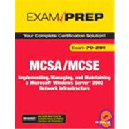 MCSA/MCSE 70-291 Exam Prep Implementing, Managing, and Maint..., 9780789736499