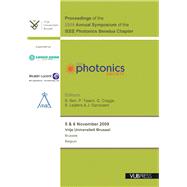 Proceedings of the 2009 Annual Symposium of the IEEE Photoni..., 9789054876502
