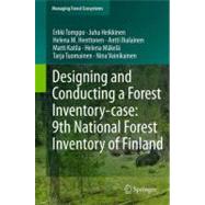 Designing and Conducting a Forest Inventory - case: 9th Nati..., 9789400716513