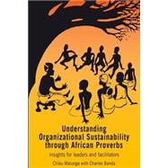 Understanding Organizational Sustainability Through African ..., 9781853396526