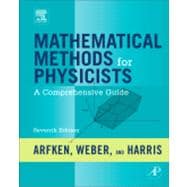Mathematical Methods for Physicists : A Comprehensive Guide, 9780123846549