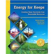 Energy for Keeps : Creating Clean Electricity from Renewable..., 9780974476551