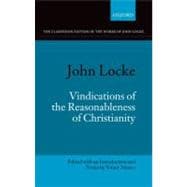 John Locke Vindications of the Reasonableness of Christianit..., 9780199286553