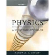 Physics for Scientists and Engineers Vol. 5,Chapters 37-43 : A Strategic Approach,9780321516558 Physics for Scientists and Engineers Vol. 5,Chapters 37-43 : A Strategic Approach,9780321516558