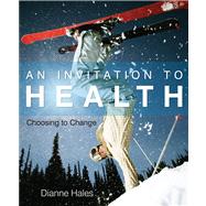 An Invitation to Health Choosing to Change,9780538736558 An Invitation to Health Choosing to Change,9780538736558