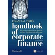 Financial Times Handbook of Corporate Finance : A Business C..., 9780273726562