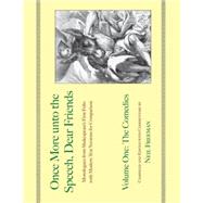 Once More unto the Speech, Dear Friends: Monologues From Sha..., 9781557836564