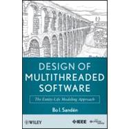 Design of Multithreaded Software : The Entity-Life Modeling ..., 9780470876596