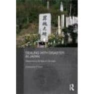 Dealing with Disaster in Japan : Responses to the Flight JL1..., 9780415456623