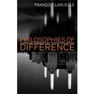 Philosophies of Difference : A Critical Introduction to Non-..., 9780826436634