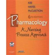 Pharmacology : A Nursing Process Approach,9781416046639 Pharmacology : A Nursing Process Approach,9781416046639