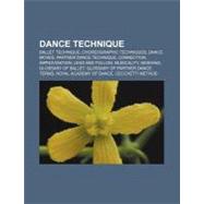 Dance Technique : Musicality, Moshing, Royal Academy of Danc..., 9781156436646