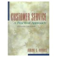 Customer Service : A Practical Approach,9780130826657 Customer Service : A Practical Approach,9780130826657
