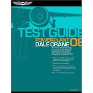 Powerplant Test Guide 2008 : The Fast-Track to Study for and..., 9781560276678