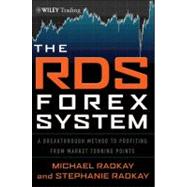 The RDS Forex System A Breakthrough Method To Profiting from..., 9781118096680