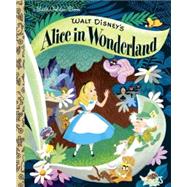 Walt Disney's Alice in Wonderland (Disney Alice in Wonderlan..., 9780736426701