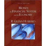 Money, the Financial System, and the Economy,9780321426703 Money, the Financial System, and the Economy,9780321426703