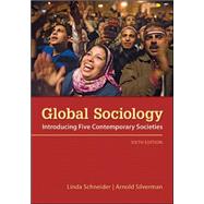 Global Sociology : Introducing Five Contemporary Societies, 9780078026706