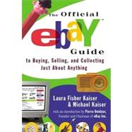 The Official Ebay Guide to Buying, Selling, and Collecting J..., 9781439146712