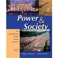 Power and Society : An Introduction to the Social Sciences,9780495096719 Power and Society : An Introduction to the Social Sciences,9780495096719