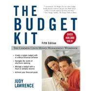 The Budget Kit; The Common Cents Money Management Workbook,9781427796721 The Budget Kit; The Common Cents Money Management Workbook,9781427796721